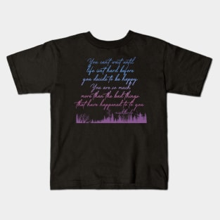 You Are So Much More Than The Bad Things Kids T-Shirt